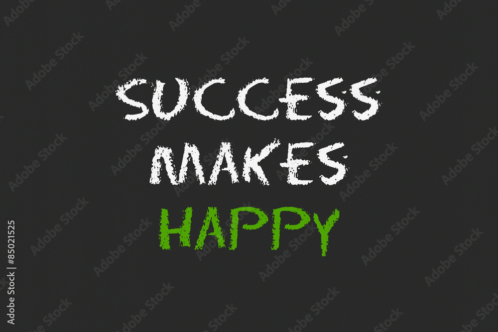 success to make happy script with black blackboard success to make happy script with black blackboard