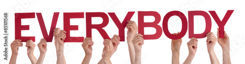 Photos People Hands Holding Red Straight Word Everybody