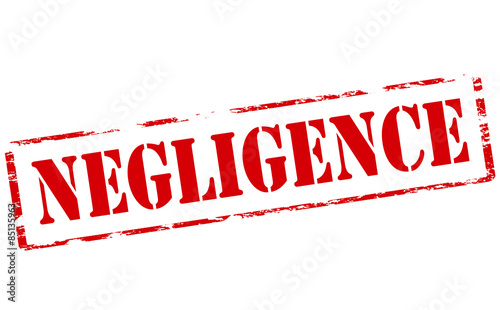 Negligence photo