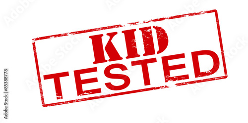 Kid tested