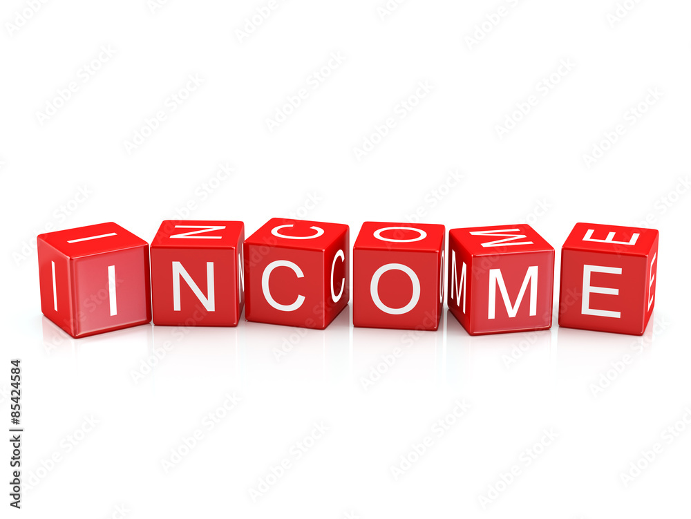 Income - Alphabet blocks isolated Income - Alphabet blocks isolated