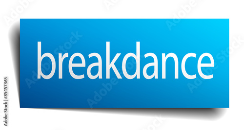 breakdance blue square isolated paper sign on white