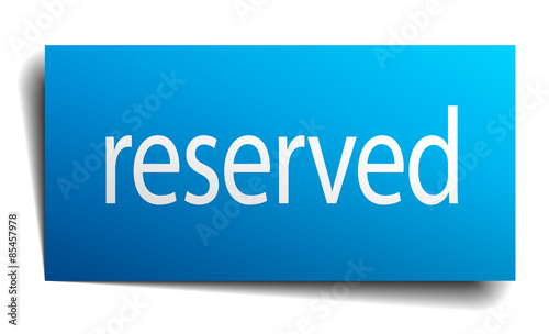 reserved blue paper sign on white background