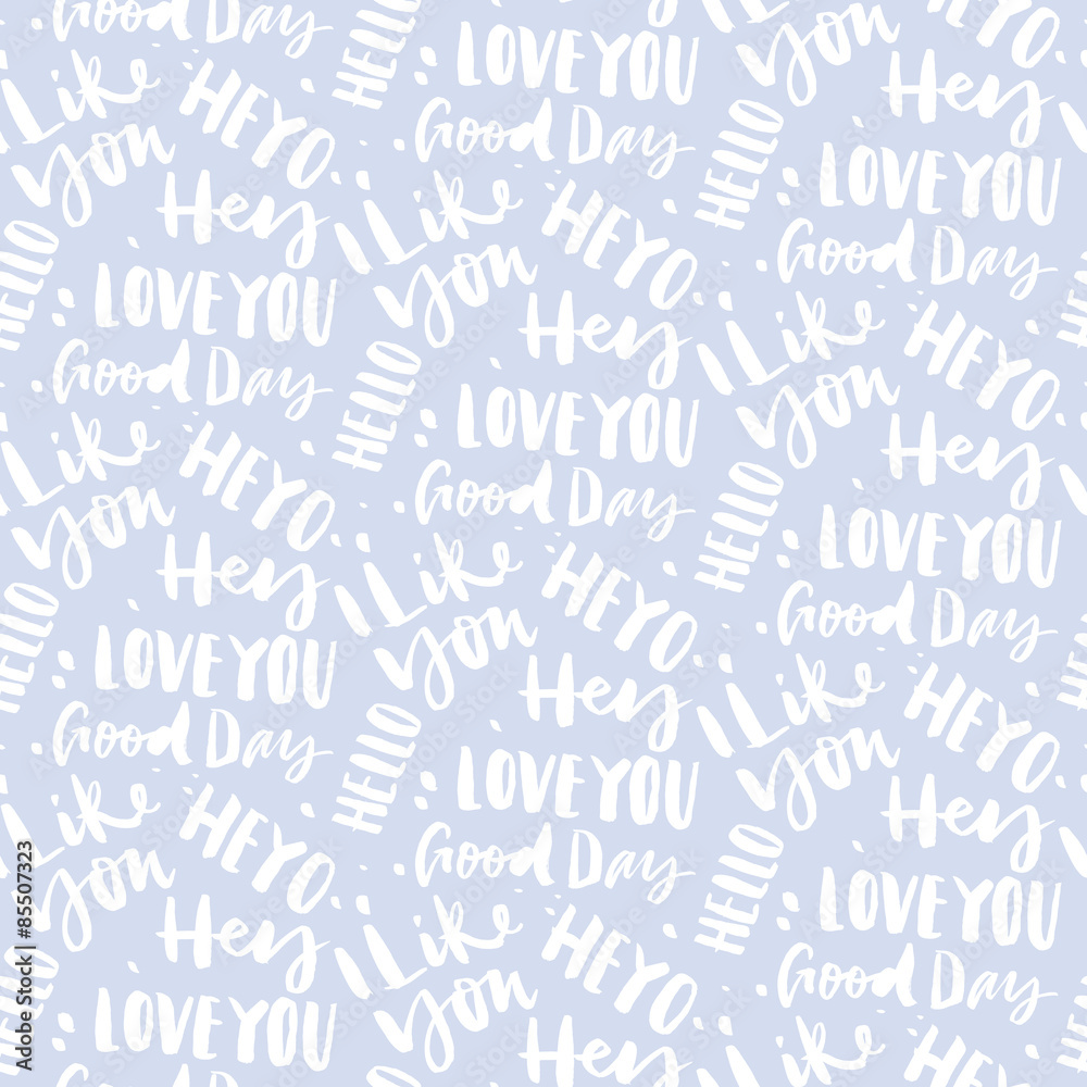 Seamless pattern with greetings. The pattern is executed in ink. Hand lettering. Calligraphy.
