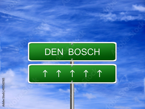 Den Bosch Netherlands Sign