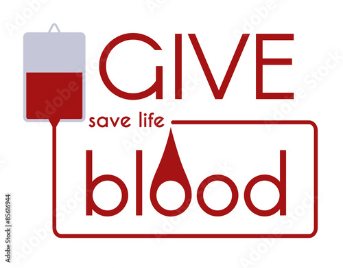 Give blood - Save life vector medical concept