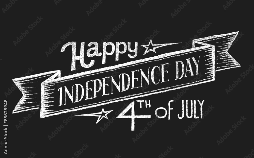 Fototapeta premium Independence day. Chalk lettering