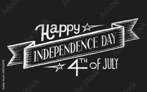 Independence day. Chalk lettering
