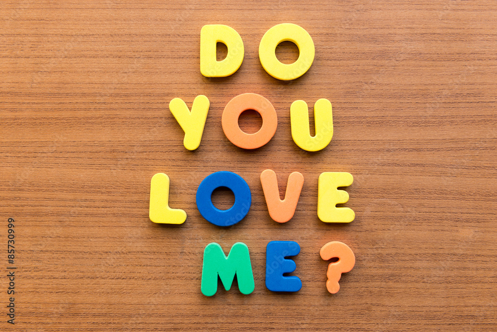 Naklejka premium do you love me