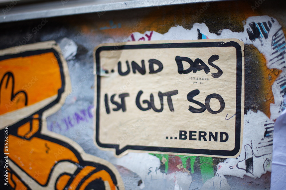 Fototapeta premium Und das ist gut so