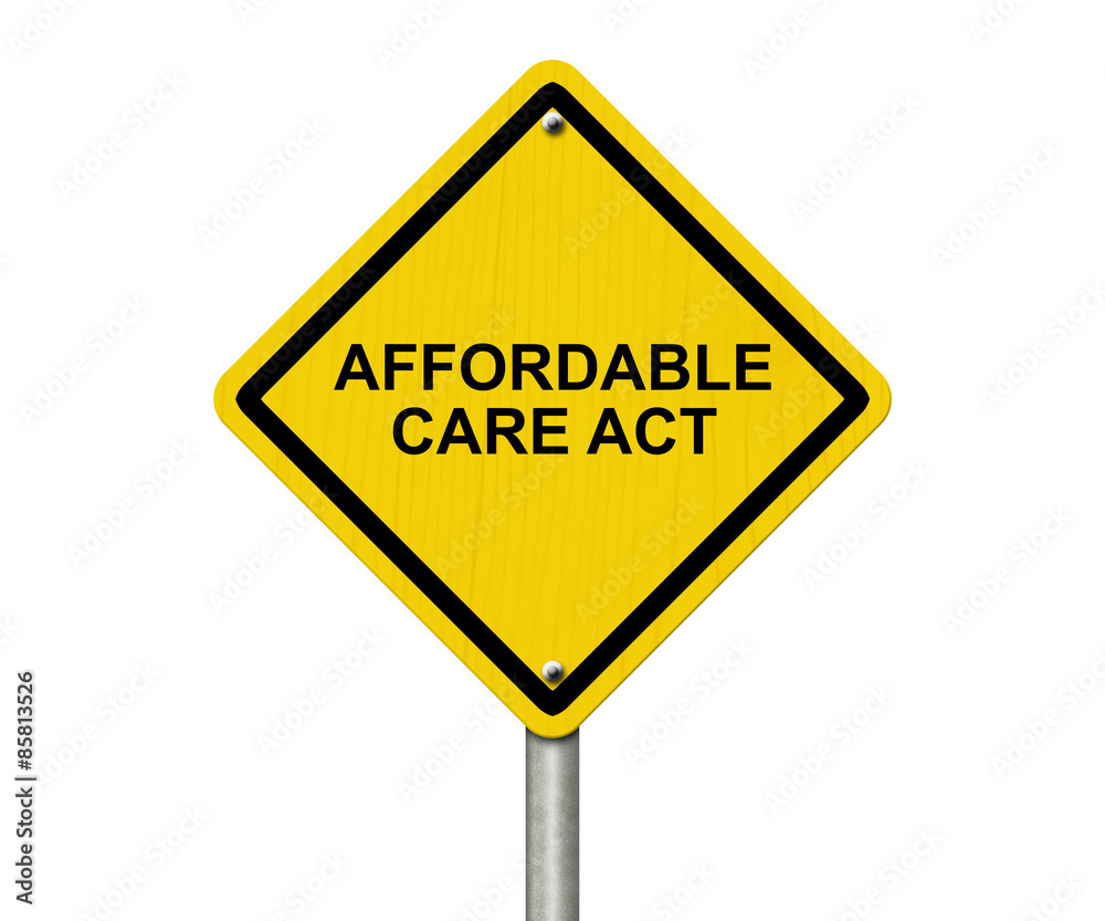 Affordable Care Act Warning Sign