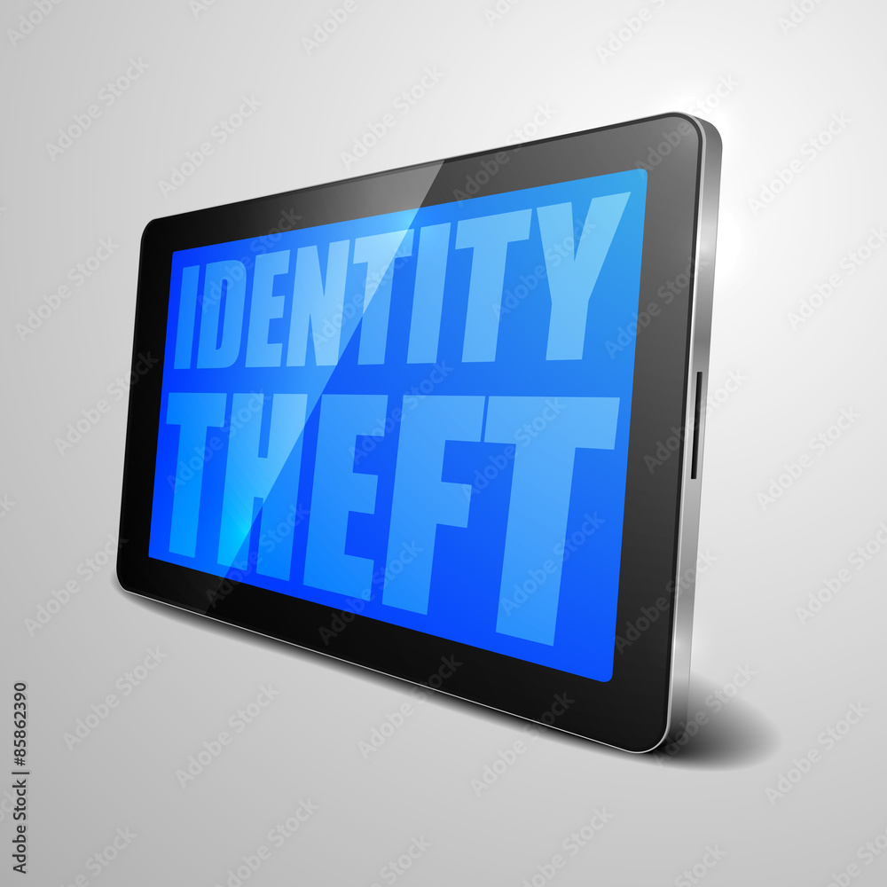 tablet Identity Theft tablet Identity Theft