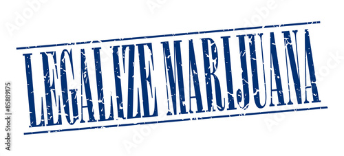 legalize marijuana blue grunge vintage stamp isolated on white background