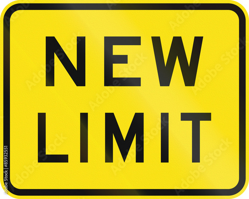 An Australian warning traffic sign - New limit