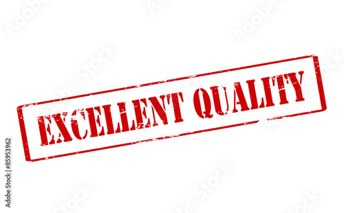 Excellent quality