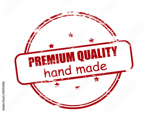 Premium quality