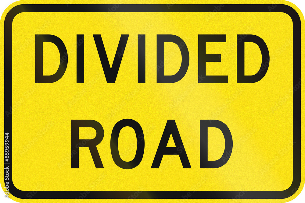 Fototapeta premium Australian road warning sign - Divided road