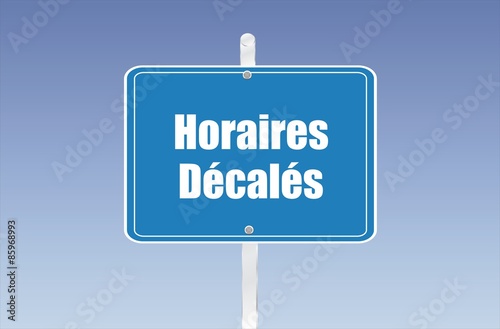panneau horaires décalés 28062015