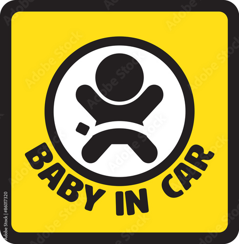 Baby in car sign vector on white background. Vector illustration. Can use for sticker and tag label on car.