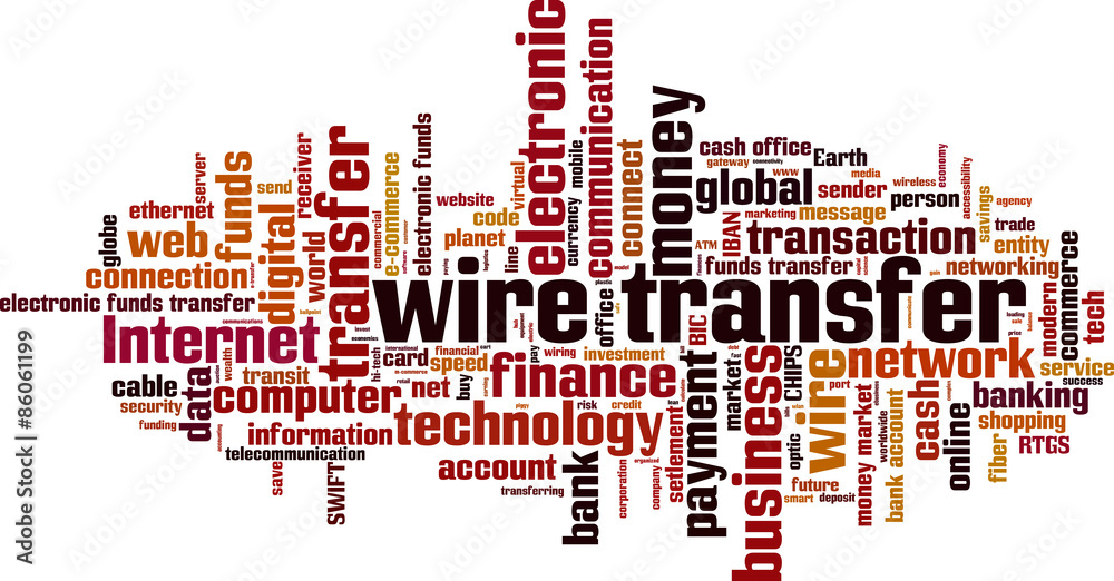 Wire transfer word cloud concept. Vector illustration Wire transfer word cloud concept. Vector illustration