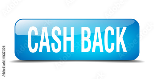 cash back blue square 3d realistic isolated web button
