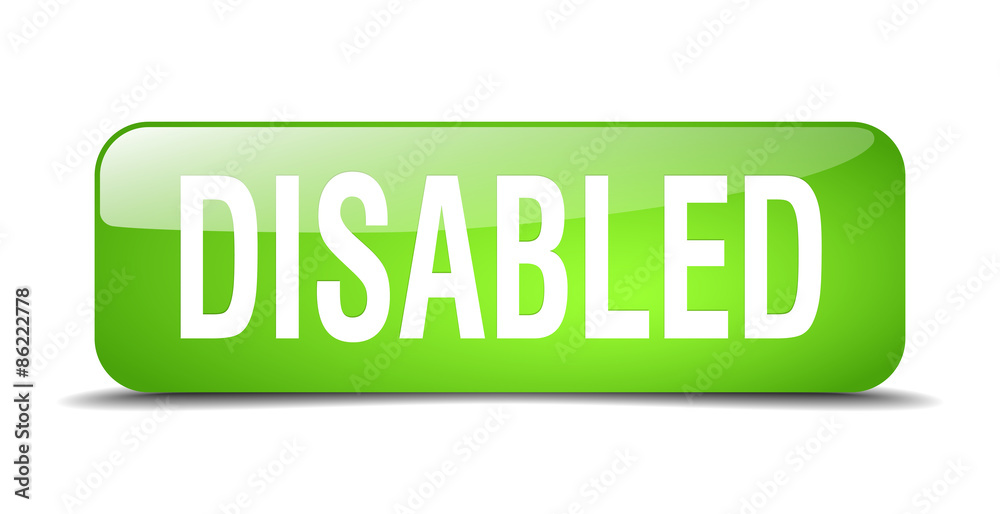 disabled green square 3d realistic isolated web button disabled green square 3d realistic isolated web button