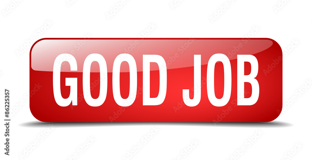 good job red square 3d realistic isolated web button good job red square 3d realistic isolated web button