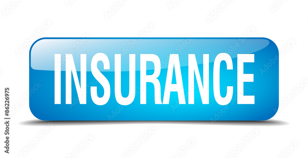 insurance blue square 3d realistic isolated web button insurance blue square 3d realistic isolated web button
