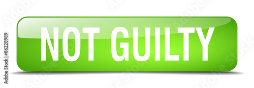 not guilty green square 3d realistic isolated web button