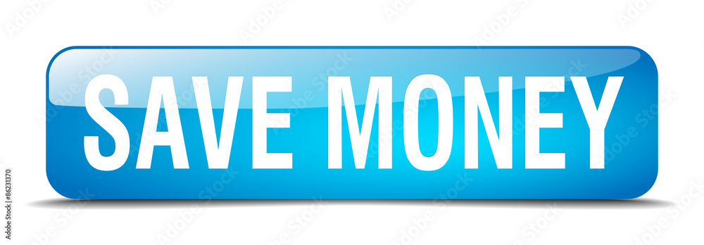 save money blue square 3d realistic isolated web button save money blue square 3d realistic isolated web button