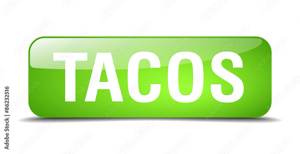 tacos green square 3d realistic isolated web button tacos green square 3d realistic isolated web button