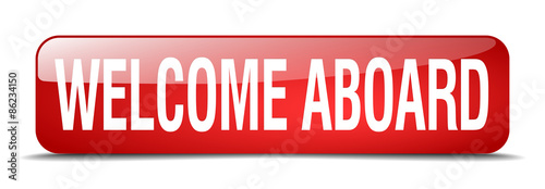 welcome aboard red square 3d realistic isolated web button