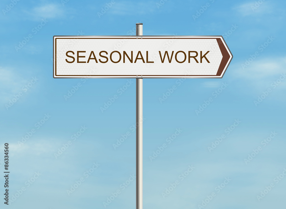 Seasonal work. Road sign on the sky background. Seasonal work. Road sign on the sky background.