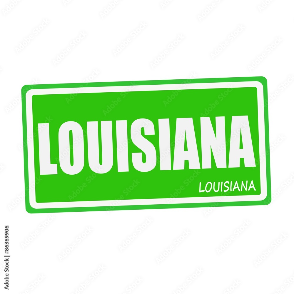 LOUISIANA white stamp text on green LOUISIANA white stamp text on green