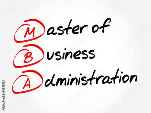 MBA - Master of Business Administration, acronym business concept