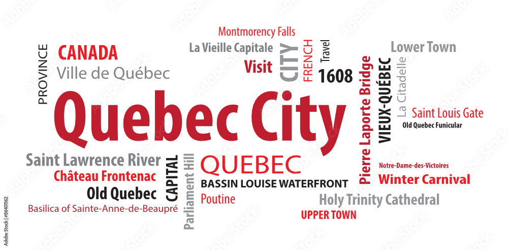 Quebec City, Quebec, Canada Quebec City, Quebec, Canada