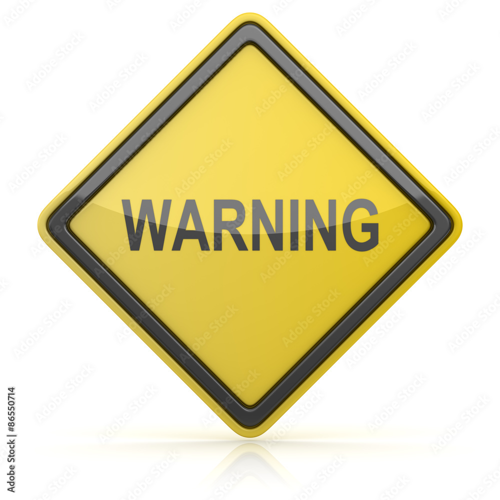 Road Sign - Warning Road Sign - Warning