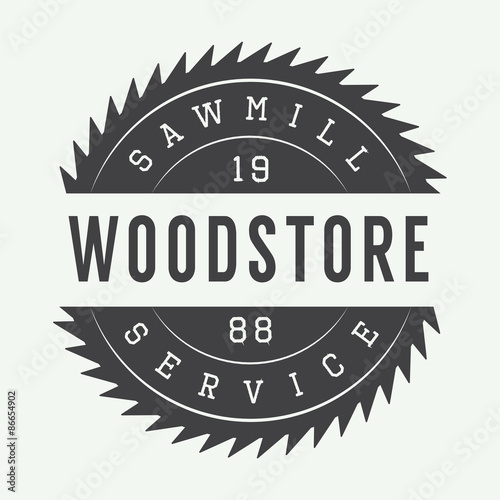 Vintage sawmill label, emblem, logo or badge