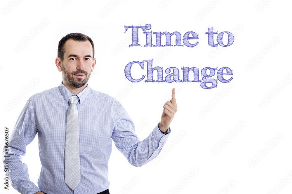 Time to change Time to change