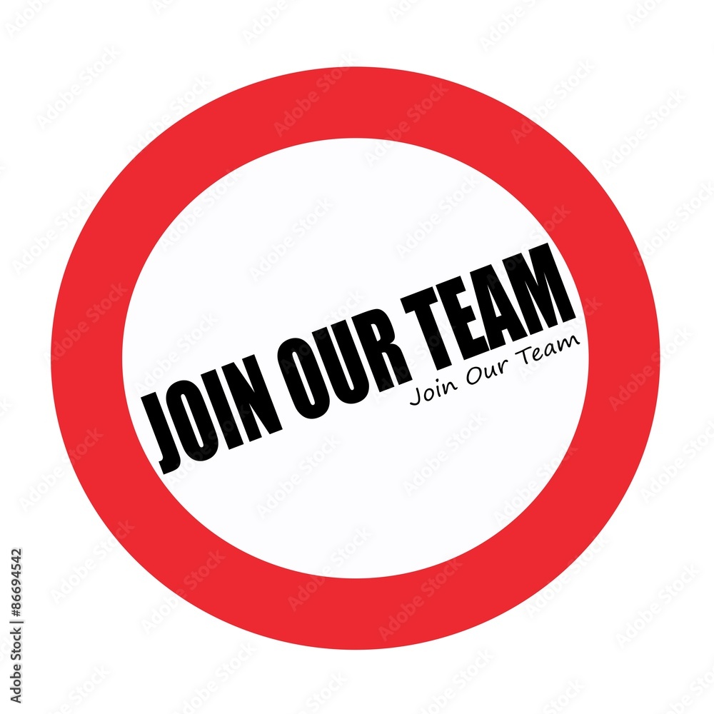 JOIN OUR TEAM black stamp text on white JOIN OUR TEAM black stamp text on white