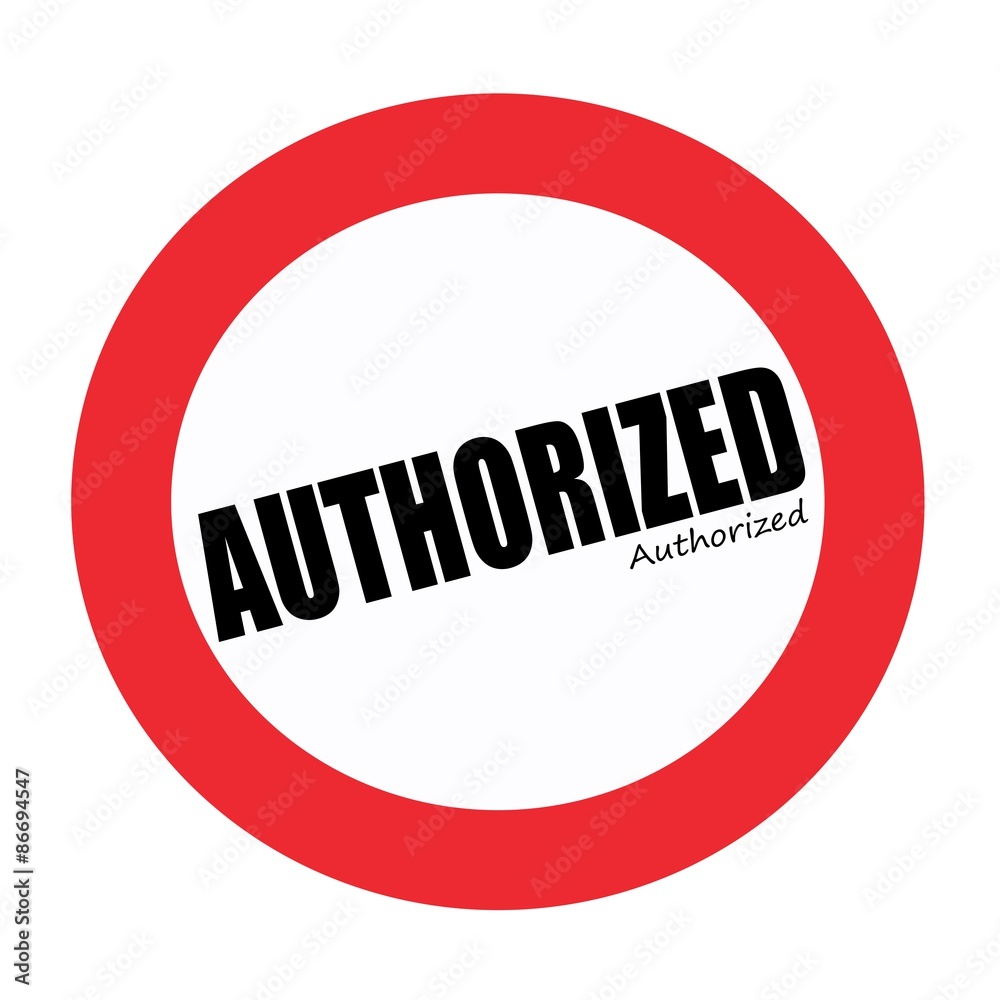 AUTHORIZED black stamp text on white AUTHORIZED black stamp text on white