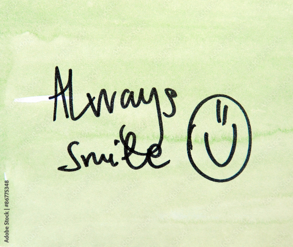 always smile