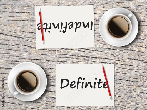 Фотография Business Concept : Comparison between definite and indefinite