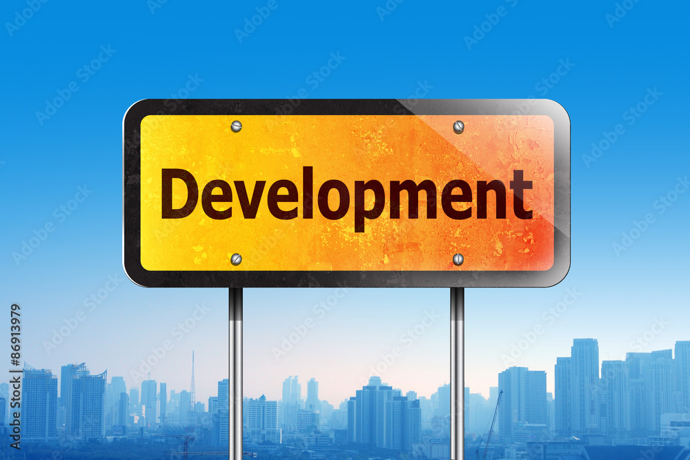 Obraz premium development on traffic sign