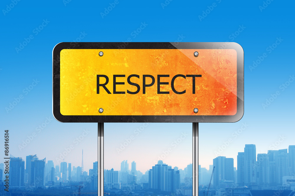 respect  on traffic sign