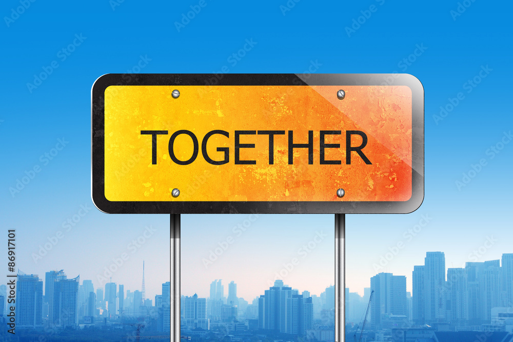 together traffic sign