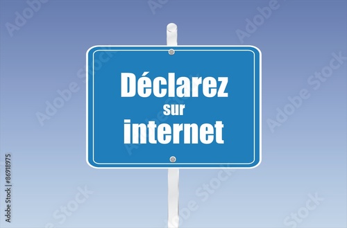 panneau déclarez sur internet 12072015