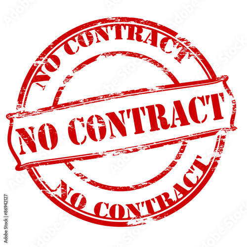 No contract