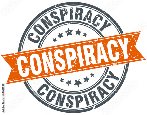 conspiracy round orange grungy vintage isolated stamp