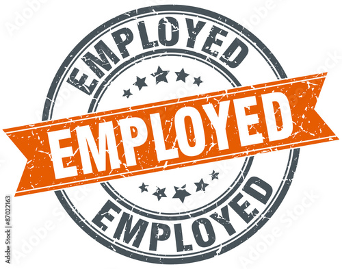 employed round orange grungy vintage isolated stamp